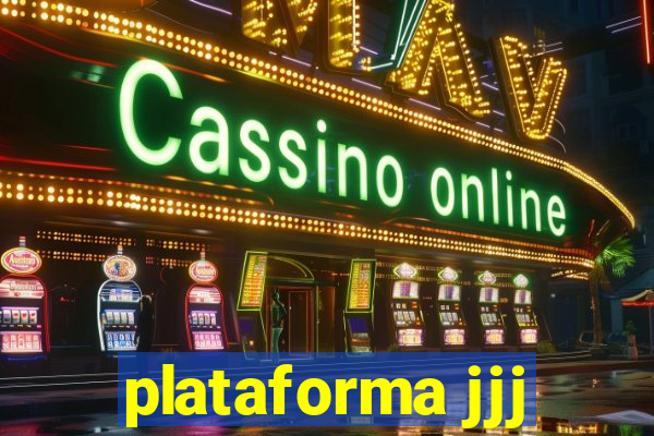 plataforma jjj